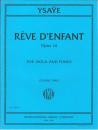 Ysaÿe, Eugène: Reve d'Enfant op. 14