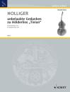 Holliger Heinz: Unbelaubte Gedanken zu Hölderlins Tinian