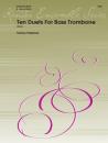 Pederson, Tommy: Ten Duets For Bass Trombone