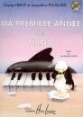 Herve C + Pouillard J: MA PREMIERE ANNEE DE PIANO