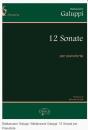 Galuppi, Baldassare: 12 Sonate Per Pianoforte