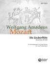 Mozart, Wolfgang Amadeus: Die Zauberflöte KV 620 – Ouvertüre KV 620