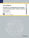 Pivonka, Karel (Autor:in): Technische und rhytmische Studien