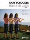 Schocker, Gary: Flutes In The Garden
