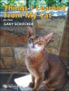 Schocker, Gary: Things I Learned From My Cat