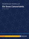 Fiorillo, Federigo: Six Duos Concertants