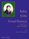 Sychra, Andrei: Grand Fantasia On Motives From Der Freischütz" "