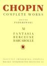 Chopin, Frédéric: Fantasia, Berceuse, Barcarolle CW XI
