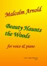 Arnold, Malcolm: Beauty Haunts the Woods