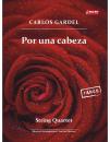 Gardel, Carlos: Por una cabeza