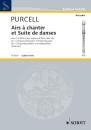 Purcell Henry: Airs chanter suite danses