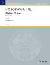 Hosokawa Toshio: Distant voices