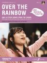 Trinity College London (Hrsg.): Over The Rainbow (Grades 4–5)
