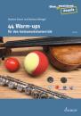 Busch, Barbara (Hrsg.): 44 Warm-ups für den Instrumentalunterricht