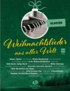 Sieblitz, Uwe (Bearb.): Weihnachtslieder aus aller Welt - Klavier