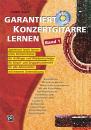 Sauré, Volker: Garantiert Konzertgitarre lernen 1