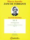Zani de Ferranti, Marco Aurelio: Divertissement op. 8 Band 8