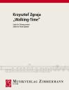 Zgraja Krzysztof: Walking time - Suite