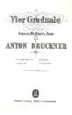 Bruckner, Anton: Graduale