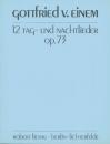 Einem, Gottfried von: Zwölf Tag- und Nachtlieder op. 73