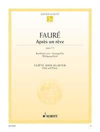 Fauré, Gabriel: Après un rêve op. 7/1