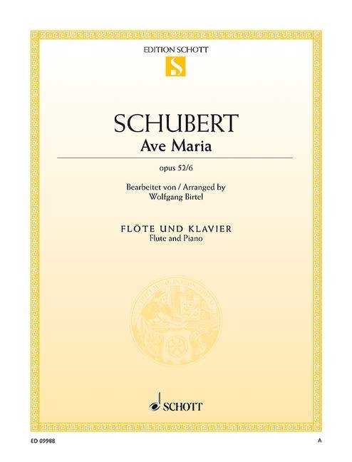 Schubert, Franz: Ave Maria Op 52/6 D 839