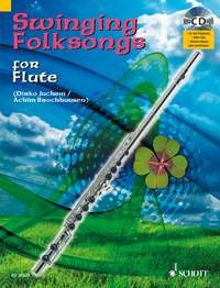 Juchem, Dirko: Swinging Folksongs for Flute