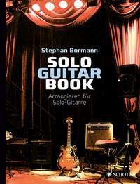 Bormann, Stephan: Solo Guitar Book
