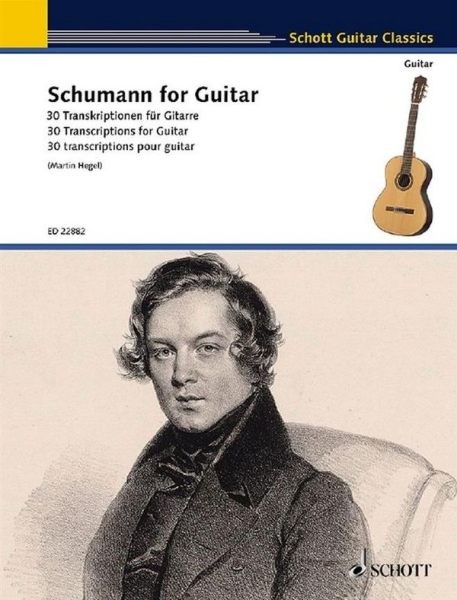 Schumann Robert: Schumann for Guitar