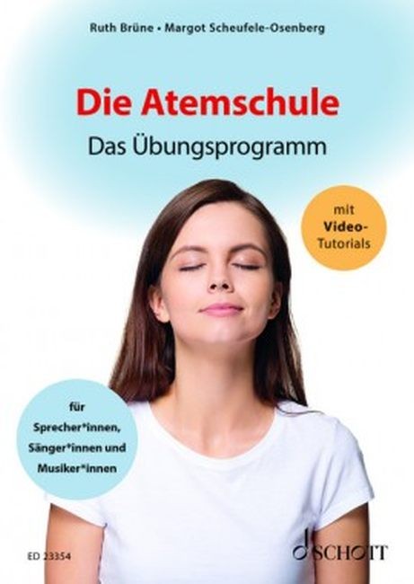 Bruene, Ruth +Scheufele-Osenberg, Margot: Die Atemschule
