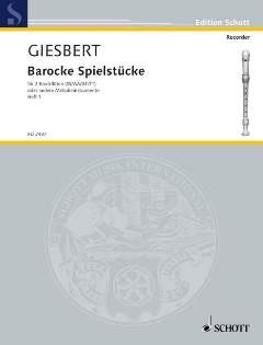 Giesbert, F.J. (Hg.): Barocke Spielstücke