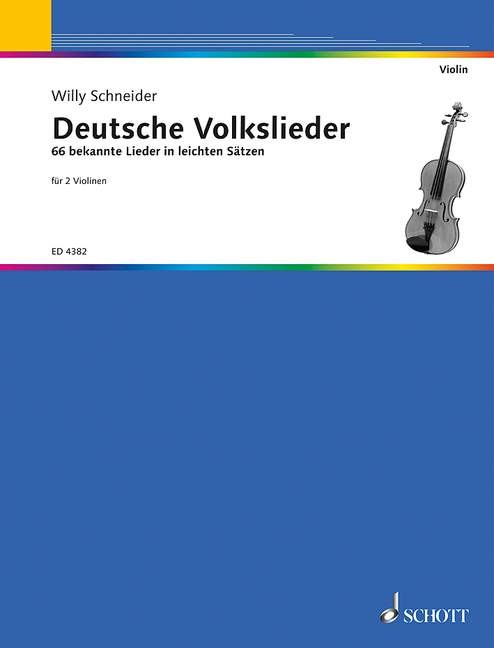 Schneider Willy: Deutsche Volkslieder