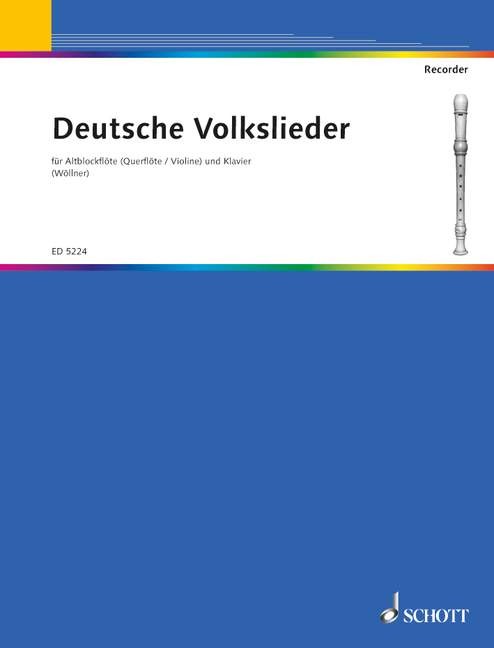 Wöllner, Hans (Hrsg.): Das Volkslied auf der Blockflöte