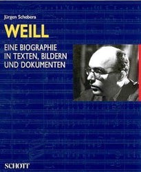 Schebera, Jürgen: Kurt Weill