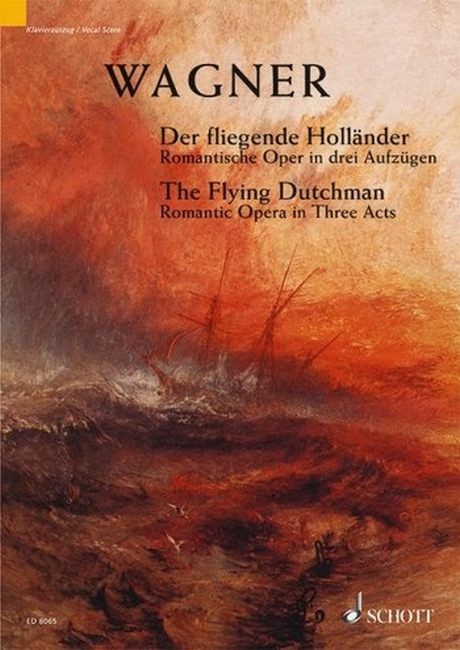 Wagner Richard: Der fliegende Holländer