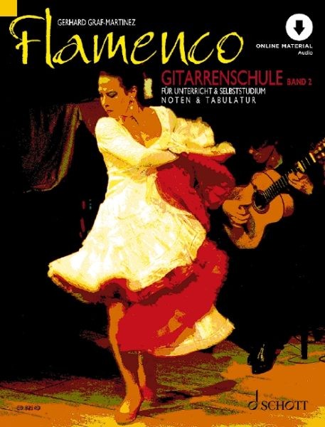 Graf Martinez Gerhard: Flamenco Gitarrenschule 2