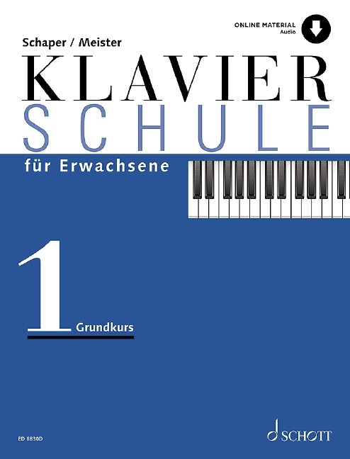 Schaper Heinz Christian + Meister Konrad: Klavierschule für Erwachsene 1 - Grundstufe