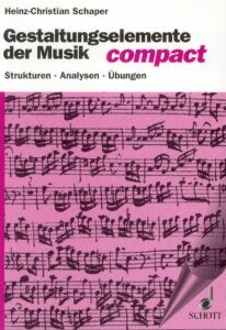 Shaper, Heinz-Christain: Gestaltungselemente der Musik