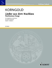 Korngold, Erich Wolfgang (1897-1957): Lieder aus dem Nachlass
