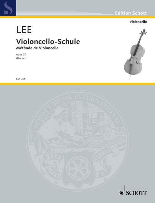 Lee Sebastian: Violoncello Schule op 30