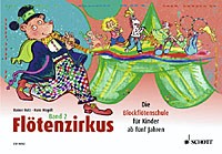 Butz, Rainer/ Magolt, Hans: Flötenzirkus Bd. 2