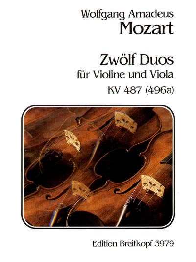 Mozart, Wolfgang Amadeus: 12 Duos KV 487