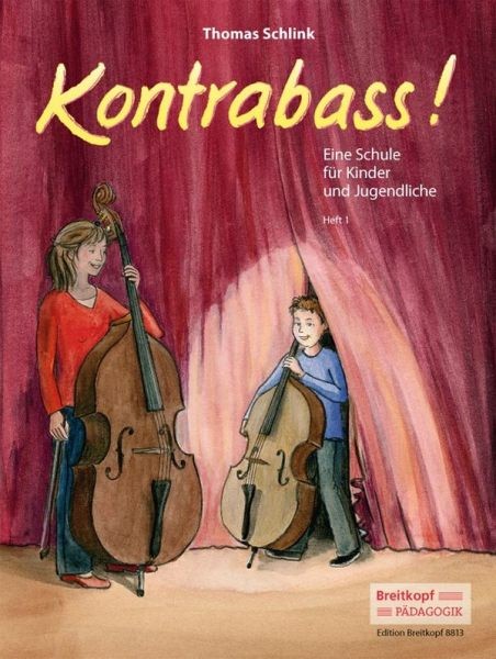 Schlink, Thomas: Kontrabass! Band 1