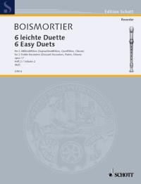 Boismortier, Joseph Bodin de: Sechs leichte Duette für Altblockflöte