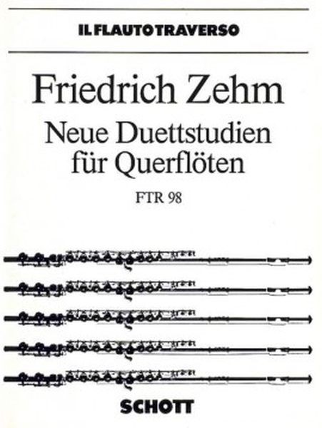 Zehm, Friedrich: Neue Duettstudien für Querflöten