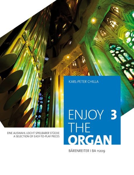 Chilla, Karl-Peter (Hrsg.): Enjoy the Organ 3