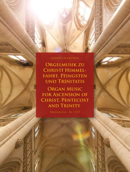 Rockstroh, Andreas (Hrsg.): Orgelmusik zu Himmelfahrt Pfingsten und Trinitatis