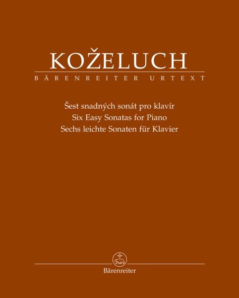 Kozeluch, Leopold: Sechs leichte Sonaten für Klavier