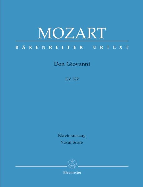Mozart Wolfgang Amadeus: Don Giovanni KV 527