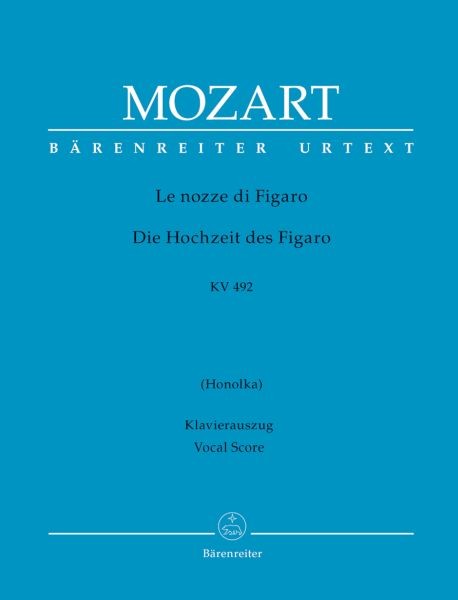 Mozart, Wolfgang Amadeus: Le nozze di Figaro (Die Hochzeit des Figaro) KV 492